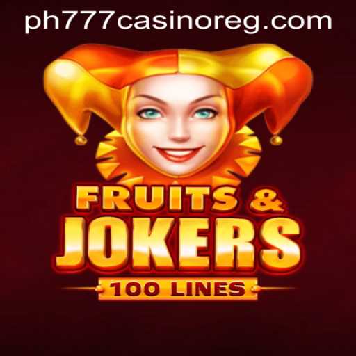 Explore FruitsAndJokers100: The Newest Marvel at PH777 Casino