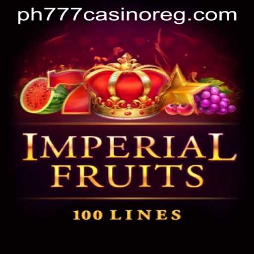 Exploring ImperialFruits100 and PH777 Casino Register