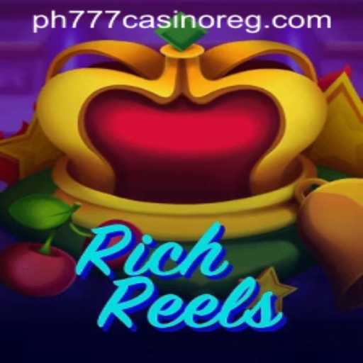 Exploring the Thrills of RichReels: A Comprehensive Guide to Gameplay and Registration with PH777 Casino