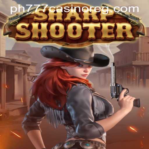 Sharpshooter Game: Rules, Gameplay, and Insights into PH777 Casino Register