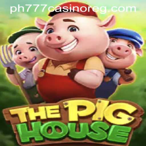ThePigHouse: An Exciting Venture into PH777 Casino Register